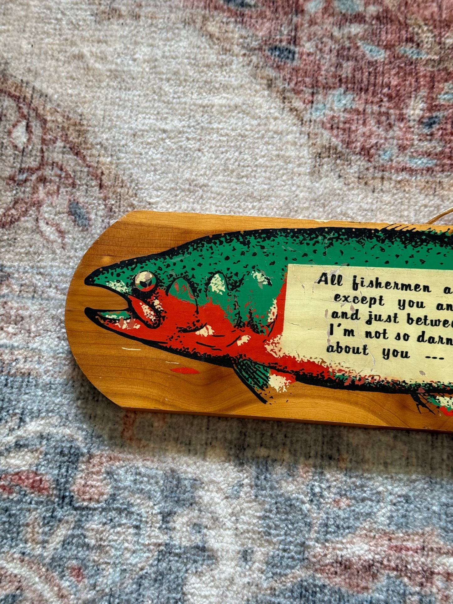 Vintage Fishermen Are Liars Cedar Sign
