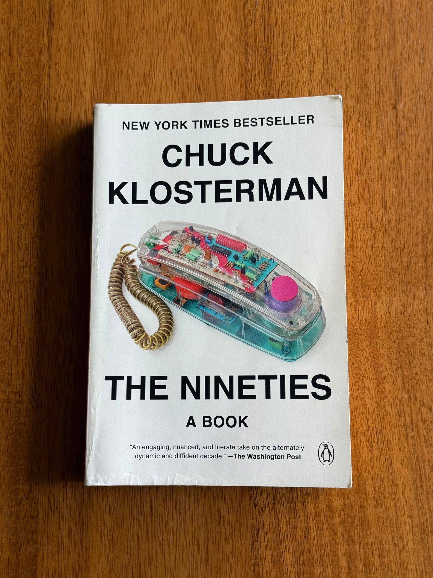 The Nineties: A Book - Chuck Klosterman