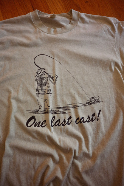 One Last Cast T - S