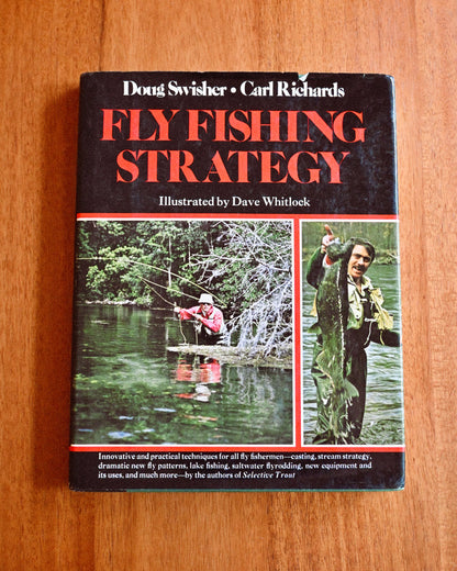 Fly Fishing Strategy - Doug Swisher • Carl Richards
