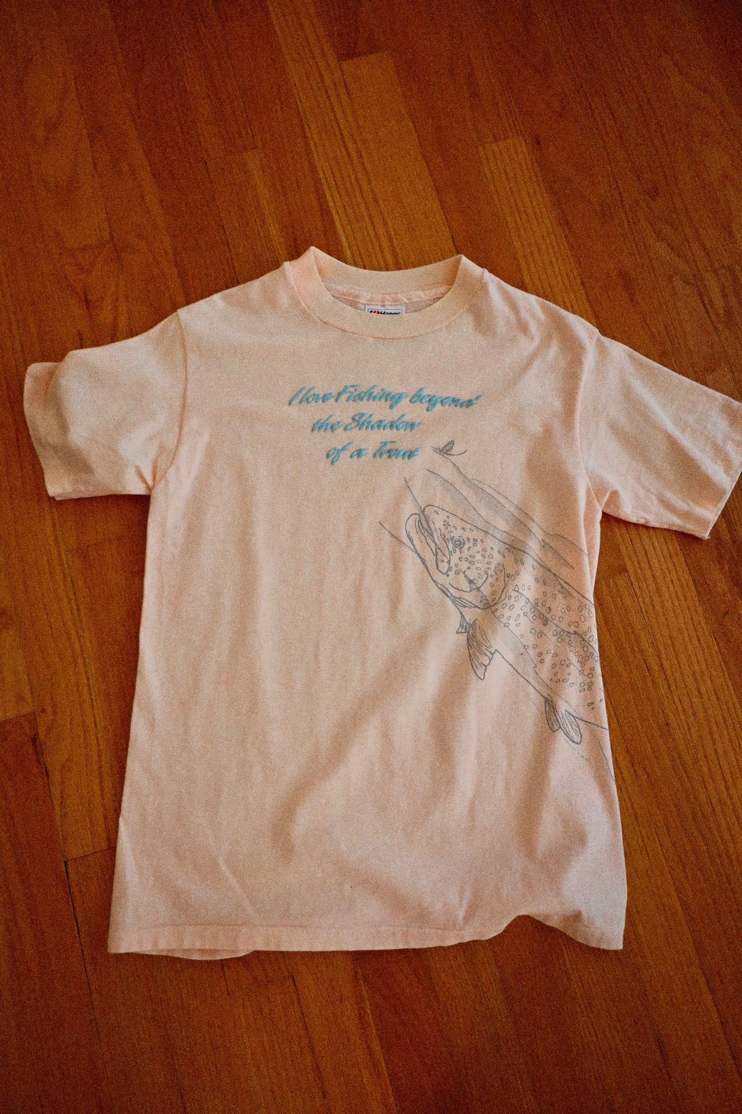 I Love Fishing Beyond The Shadow of a Trout T - S
