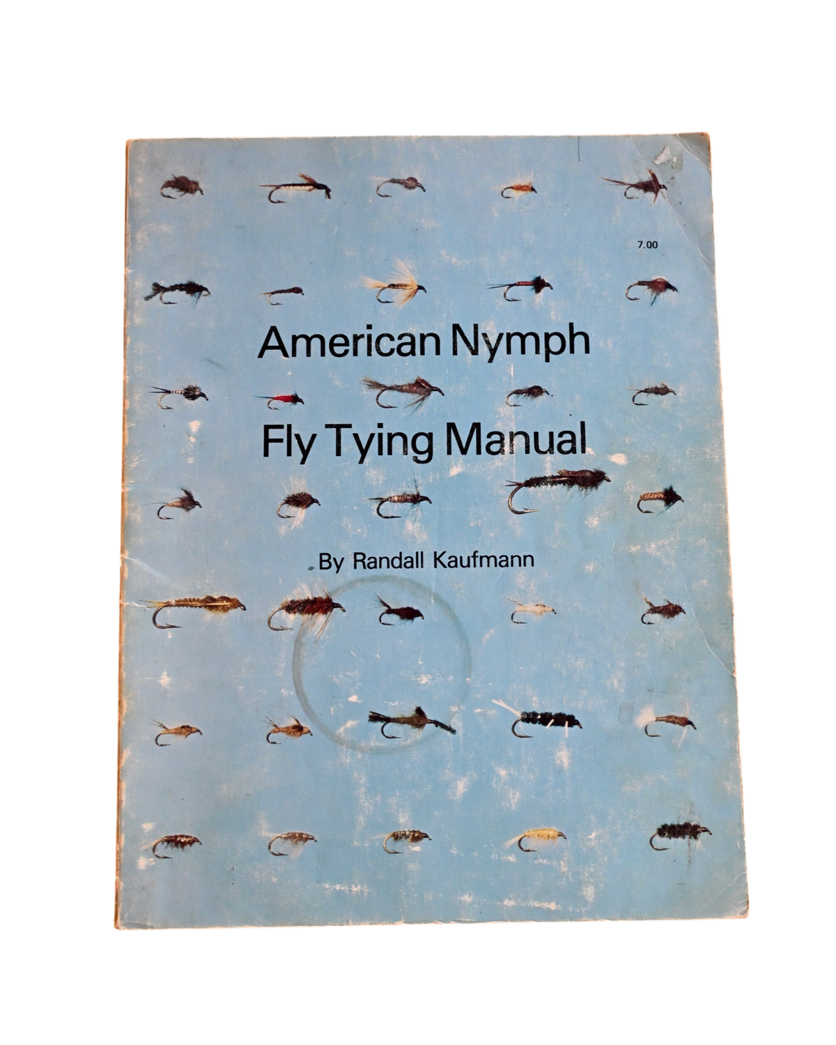 American Nymph Fly Tying Manual - Randall Kaufmann