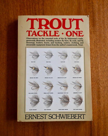 Trout Tackle One - Ernest Schwiebert