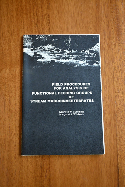 Field Procedures For Analysis of Functional Feeding Groups of Stream Macroinvertebrates