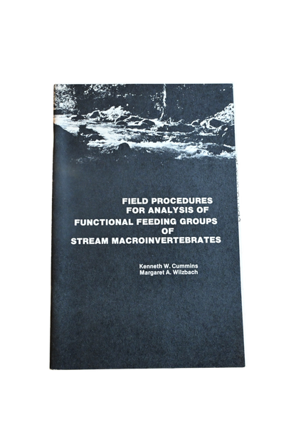 Field Procedures For Analysis of Functional Feeding Groups of Stream Macroinvertebrates