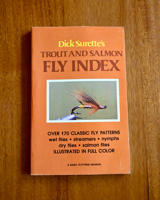 Dick Surette's Trout and Salmon Fly Index