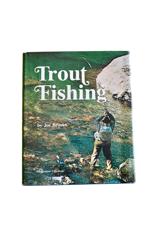 Trout Fishing - Joe Brooks