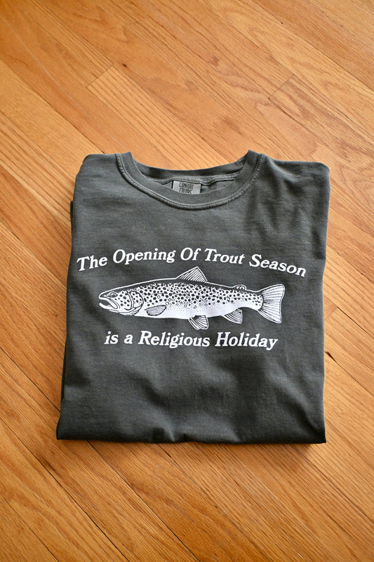 Trout Opener T Shirt