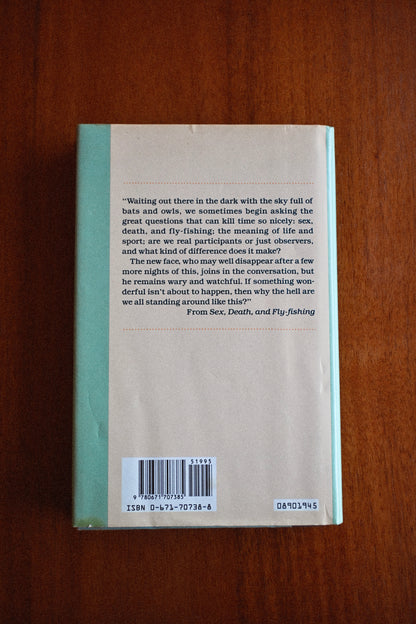 Sex, Death, and Fly-Fishing - John Gierach