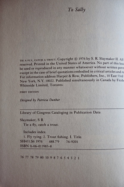 Tie a Fly, Catch a Trout - Slaymaker, S. R