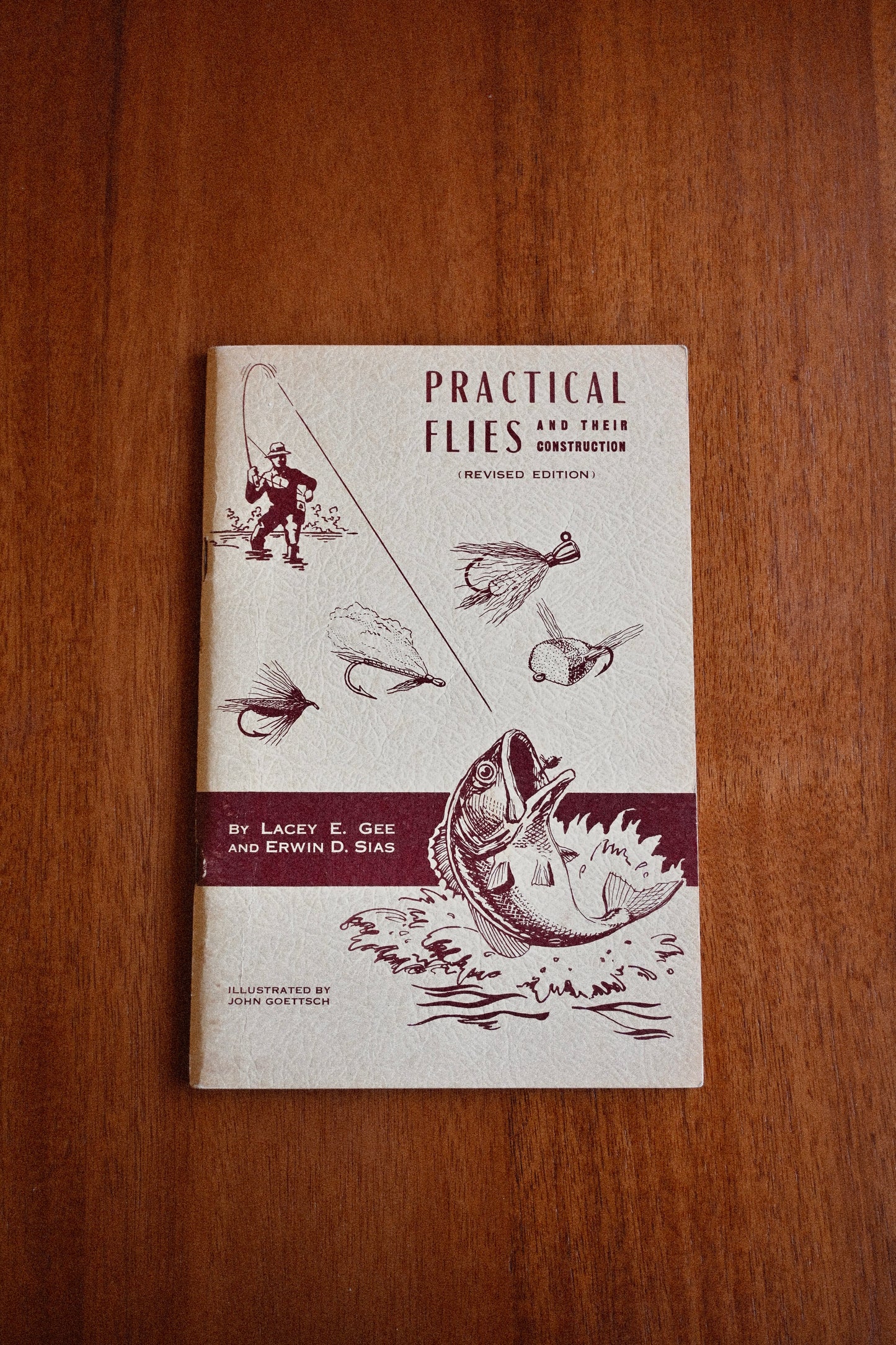 Practical Flies and Their Construction - Lacey E. Gee and Erwin S. Sias