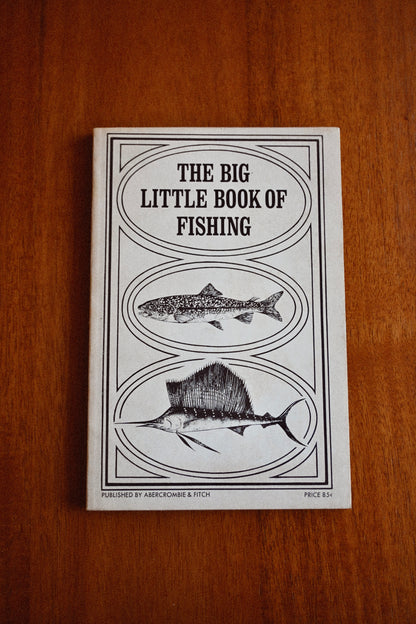 The Big Little Book of Fishing by Abercrombie & Fitch