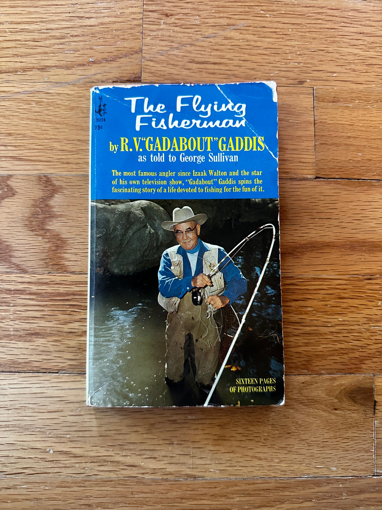 The Flying Fisherman - R.V. “Gadabout” Gaddis as told to George Sulliv ...