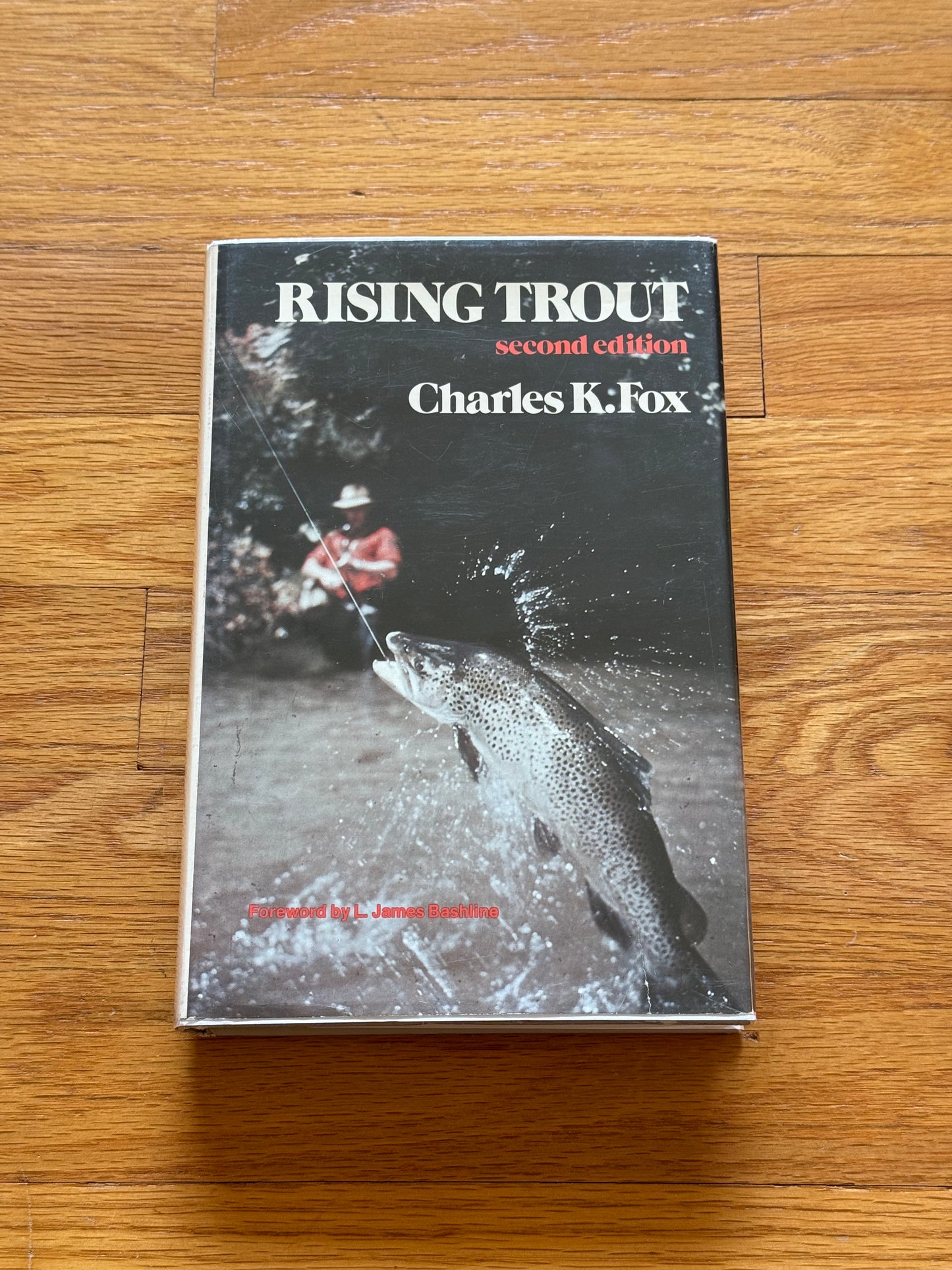 Rising Trout Second Edition - Charles K. Fox