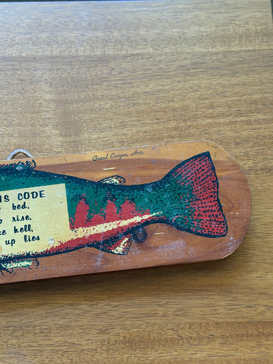 Fishermens Code Painted Cedar Sign - Grand Canyon, Arizona