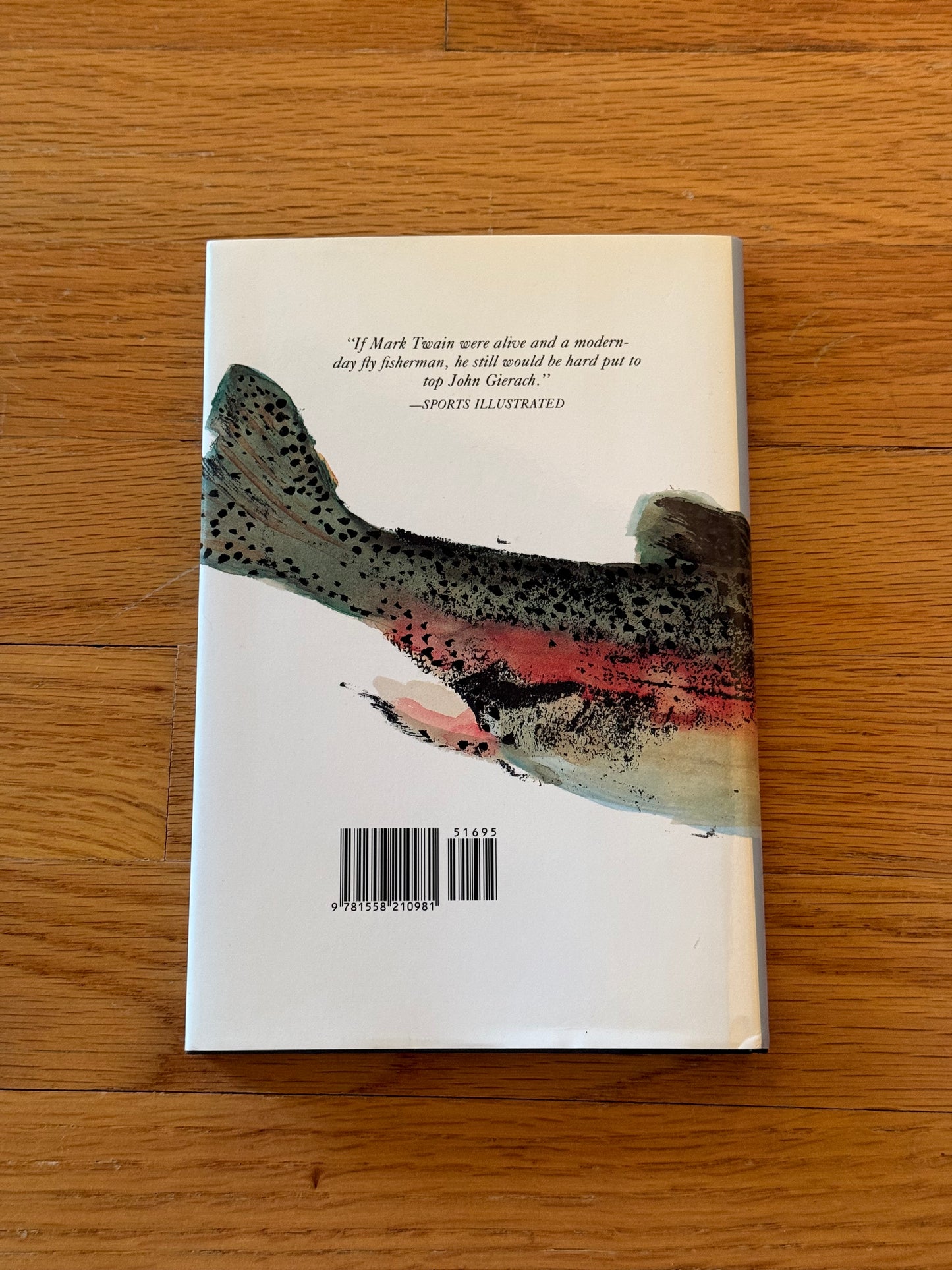 Where the Trout Are All As Long As Your Leg - John Gierach SIGNED***