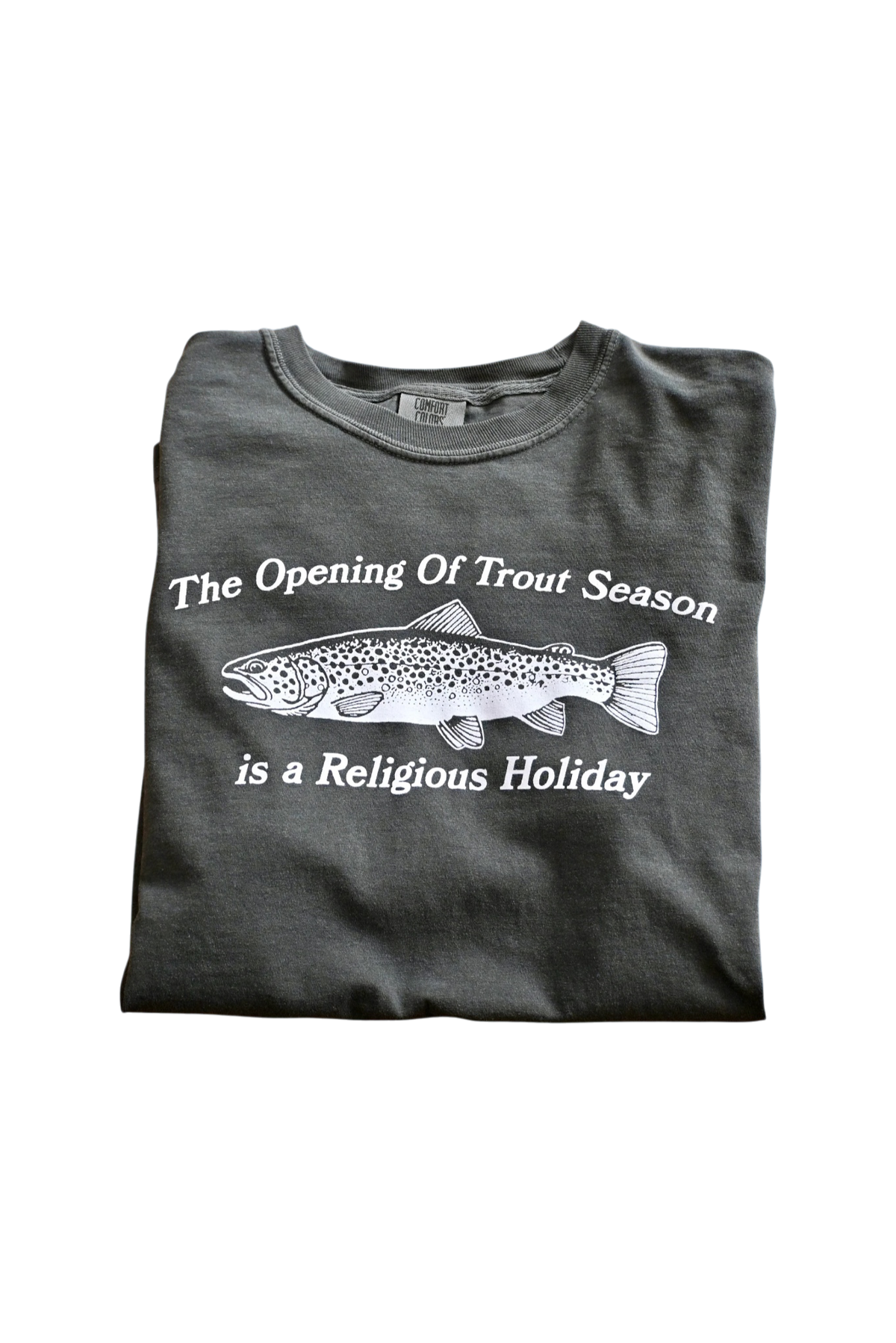 Trout Opener T Shirt